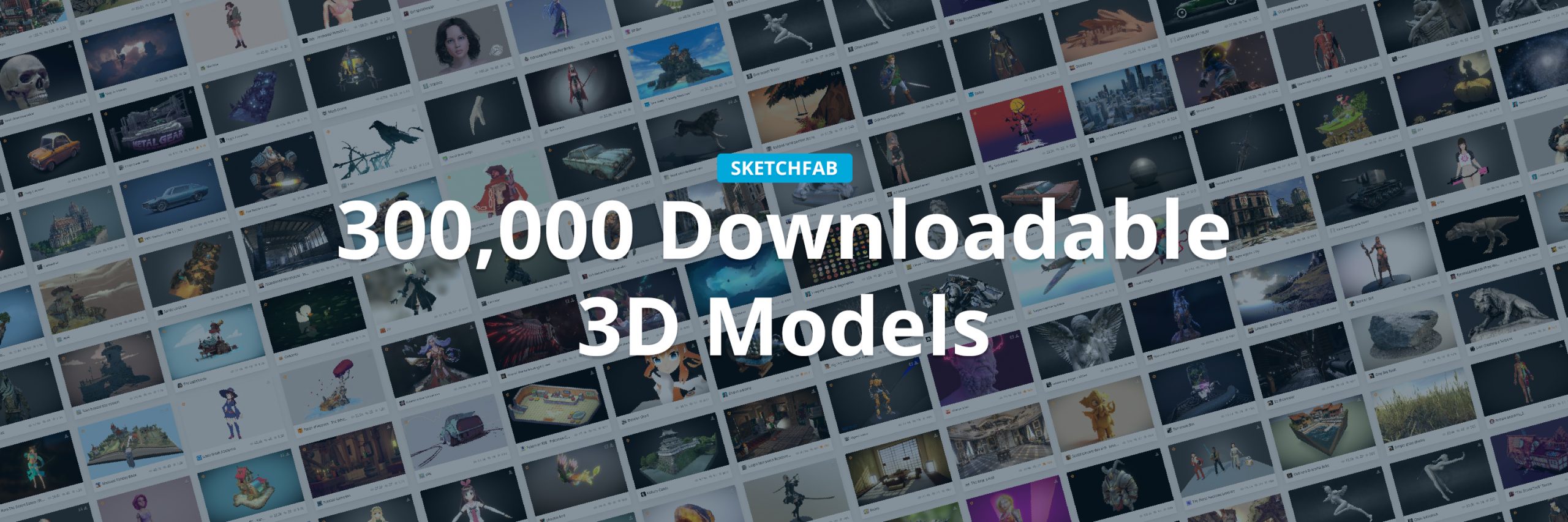 Sketchfab Community Blog 300 000 Free 3d Models Available On